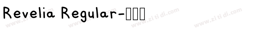 Revelia Regular字体转换 Revelia Regular字体转换